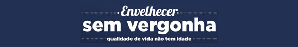 envelhecer sem vergonha